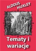 Polska książka : Tematy i w... - Aldous Huxley