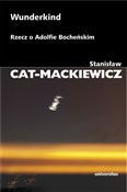 Wunderkind... - Stanisław Cat-Mackiewicz -  Polish Bookstore 