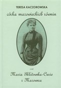 Córka mazo... - Teresa Kaczorowska -  books in polish 