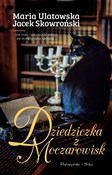 Polska książka : Dziedziczk... - Jacek Skowroński, Maria Ulatowska