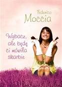 Polska książka : Wybacz ale... - Federico Moccia