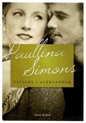 Tatiana i ... - Paullina Simons -  books in polish 