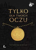 Tylko dla ... - Katarzyna Ryrych -  books from Poland