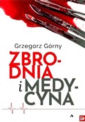 Zbrodnia i... - Grzegorz Górny - Ksiegarnia w UK