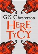 Książka : Heretycy - Gilbert Keith Chesterton