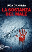Książka : La sostanz... - Luca D'Andrea