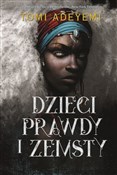 Dzieci pra... - Tomi Adeyemi -  Polish Bookstore 
