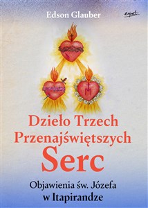 Picture of Dzieło Trzech Przenajświętszych Serc Objawienia św. Józefa w Itapirandze