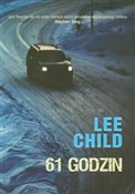 61 godzin - Lee Child -  Książka z wysyłką do UK