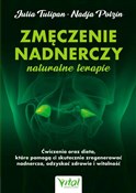 Zmęczenie ... - Julia Tulipan, Nadja Polzin -  books from Poland