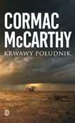 Krwawy poł... - Cormac McCarthy -  foreign books in polish 