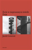Życie w ro... - Jacek Gutorow -  foreign books in polish 
