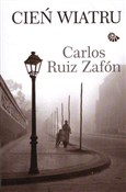 polish book : Cień wiatr... - Carlos Ruiz Zafon