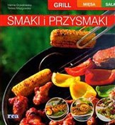 Smaki i pr... - Hanna Grykałowska, Teresa Miazgowska -  Polish Bookstore 