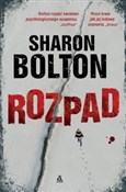 polish book : Rozpad Wie... - Sharon Bolton