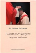 Sakrament ... - Czesław Krakowiak -  foreign books in polish 