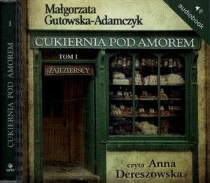 Picture of [Audiobook] Cukiernia Pod Amorem 1 Zajezierscy
