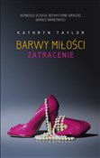 Barwy miło... - Kathryn Taylor -  books from Poland