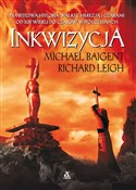 Inkwizycja... - Baigent Michael, Leigh Richard -  books in polish 