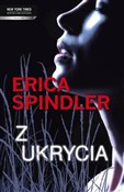 Książka : Z ukrycia - Erica Spindler