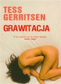 Grawitacja... - Tess Gerritsen -  books in polish 